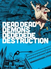 dead-dead-demons-dededede-destruction