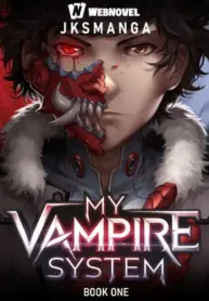My Vampire System – (ระบบแวมไพร์พลิกชะตา)