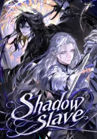 ทาสแห่งเงา Shadow Slave