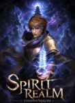 Spirit Realm อาณาจักรวิญญาณ